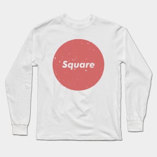 The word square has lost all meaning (Red) Long Sleeve T-Shirt